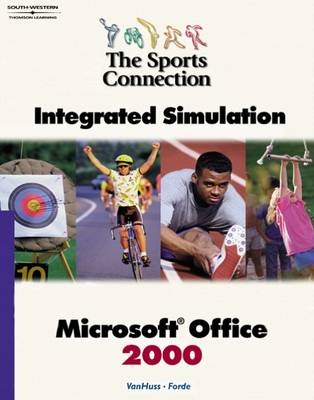 The Sports Connection: Integrated Simulation, "Microsoft" Word 2000 - Susie H. VanHuss, Connie Forde