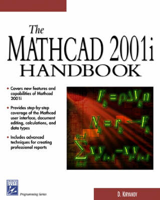 The Mathcad 2001i Handbook -  Kiryanov