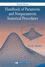 Handbook of Parametric and Nonparametric Statistical Procedures - David J. Sheskin