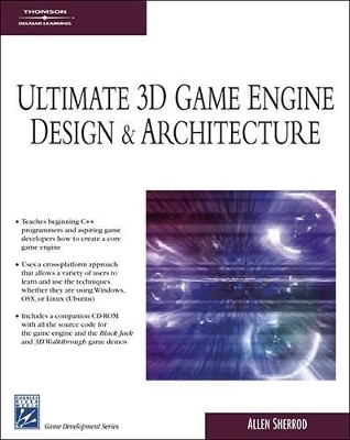 Ultimate 3d Game Engine Design and Architecture - Allen Sherrod