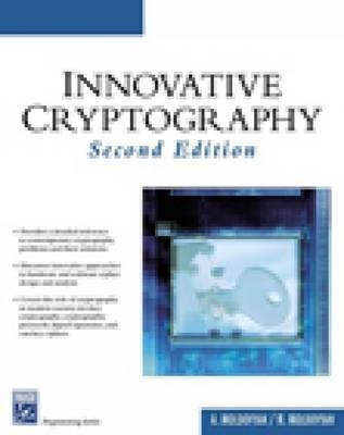 Innovative Cryptography - Nick Moldovyan, Alex Moldovyan