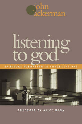 Listening to God - John Ackerman