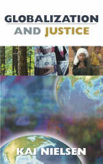Globalization and Justice - Kai Nielsen