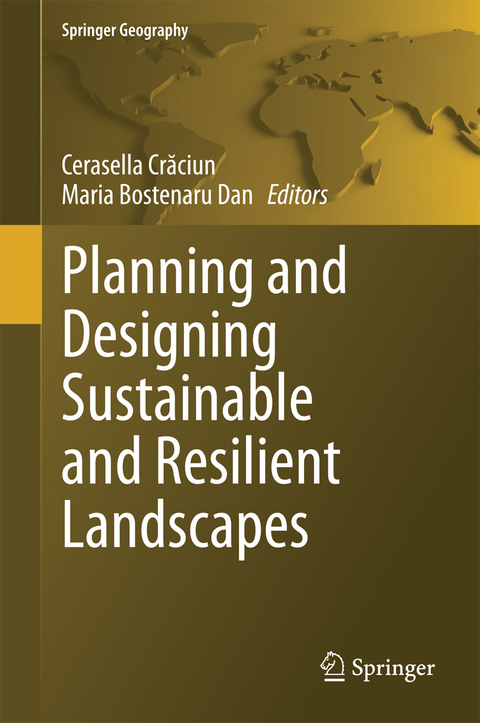 Planning and Designing Sustainable and Resilient Landscapes - 