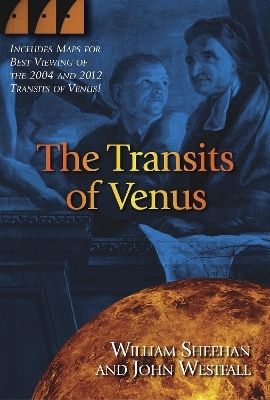 The Transits of Venus - William Sheehan, John Westfall