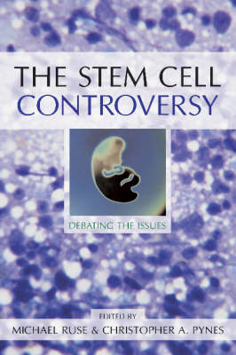 The Stem Cell Controversy - 