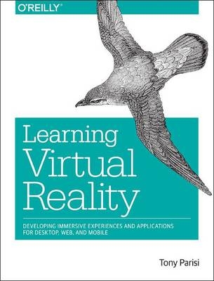 Learning Virtual Reality -  Tony Parisi