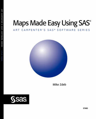 Maps Made Easy Using SAS(R) - 