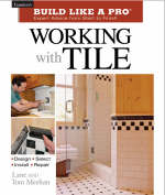 Working with Tile -  Meehan Tom - Meehan  Lane