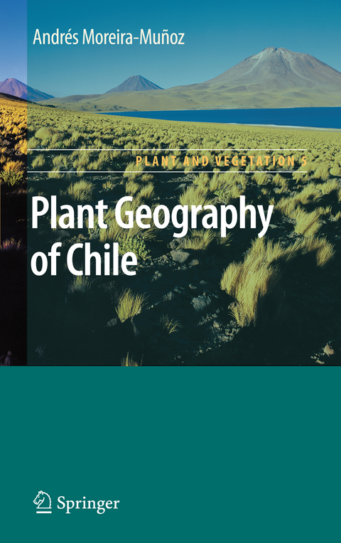 Plant Geography of Chile - Andres Moreira-Munoz