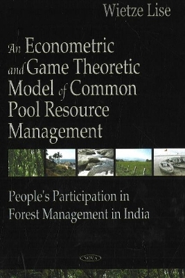 Econometric & Game Theoretic Model of Common Pool Resource Management - Wietze Lise
