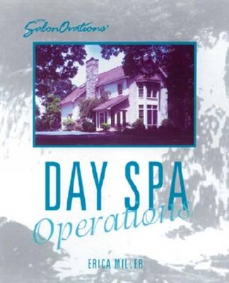 SalonOvations' Day Spa Operations - Erica Miller