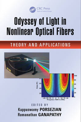 Odyssey of Light in Nonlinear Optical Fibers - 