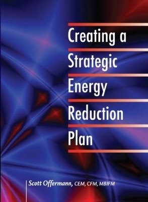 Creating a Strategic Energy Reduction Plan - CEM Offermann