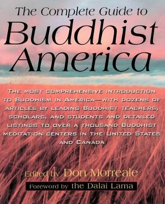 Complete Guide to Buddhist America - Don Morreale