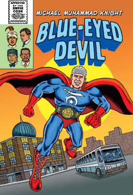 Blue-eyed Devil - Michael Muhammed Knight