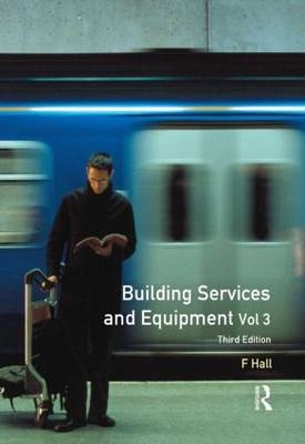 Building Services and Equipment -  F. Hall