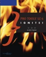 Pro Tools LE 6 Ignite! - Andrew Hagerman