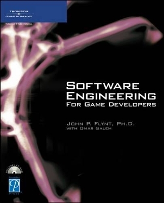 Software Engineering for Game Developers - John Flynt, Omar Salem,  ZERBST