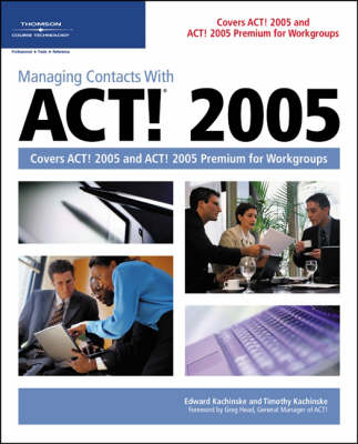 Managing Contacts with Act! - Edward Kachinske