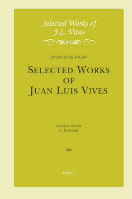 J.L. Vives: Early Writings I - Juan Luis Vives