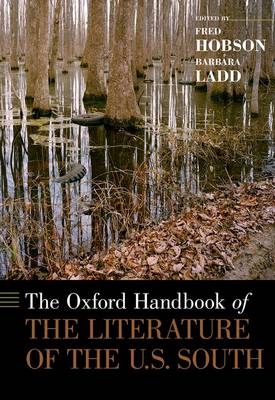 Oxford Handbook of the Literature of the U.S. South - 