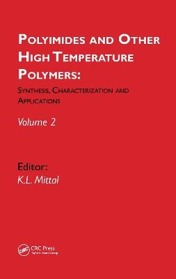 Polyimides and Other High Temperature Polymers: Synthesis, Characterization and Applications, volume 2 - 