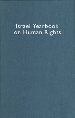 Israel Yearbook on Human Rights, Volume 29 (1999) - 