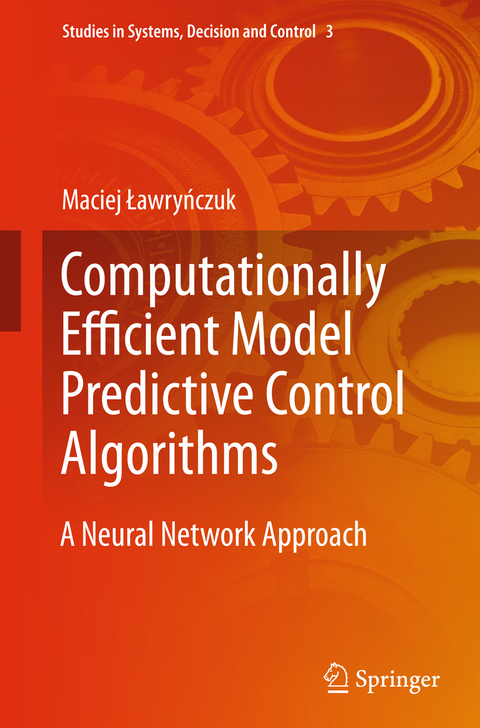 Computationally Efficient Model Predictive Control Algorithms - Maciej Ławryńczuk