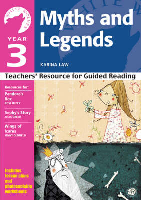 Year 3 Myths and Legends - Karina Law