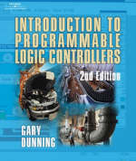 Introduction to Programmable Logic Controllers - Gary Dunning