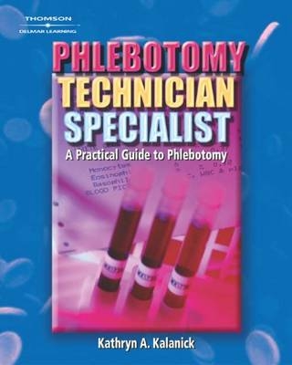 Phlebotomy Technician Specialist - Kathryn Kalanick