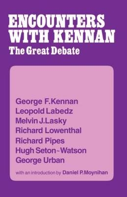 Encounter with Kennan - George F. Kennan