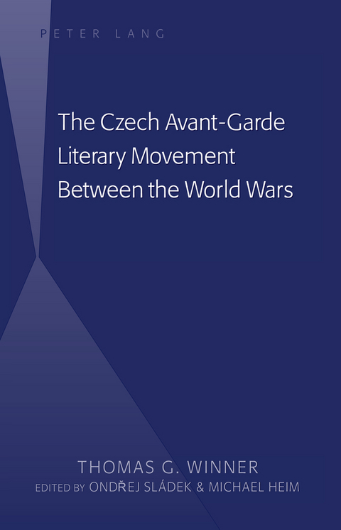 Czech Avant-Garde Literary Movement Between the World Wars -  Winner Thomas G. Winner