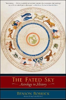 The Fated Sky - Benson Bobrick