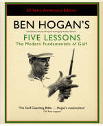 Ben Hogan's Five Lessons - Ben Hogan