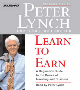 Learn to Earn - Peter Lynch; Peter Lynch