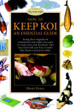 How to Keep Koi - David Twigg