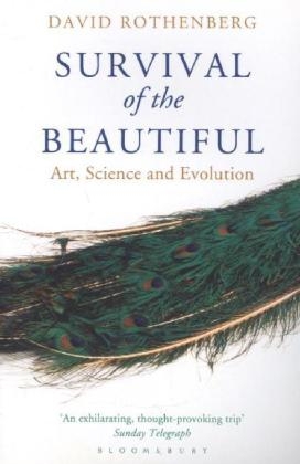 Survival of the Beautiful - David Rothenberg