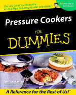 Pressure Cookers for Dummies - Tom Lacalamita