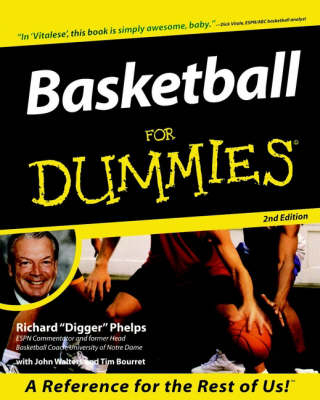 Basketball for Dummies - Digger Phelps, John Walters