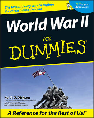 World War II For Dummies - Keith D. Dickson