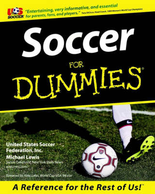 Soccer For Dummies -  United States Soccer Federation Inc., Michael Lewis