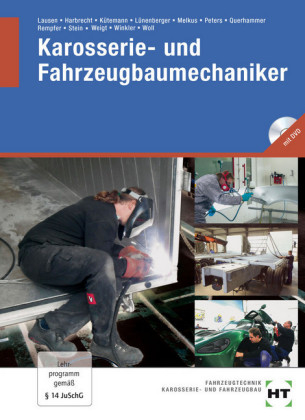 Karosserie- und Fahrzeugbaumechaniker - Patricia Harbrecht, Gerald Kütemann, Gerd Lausen, Frank Lünenberger, Peter Melkus, Manfred Peters, Martin Querhammer, René Dr. Rempfer, Wolfgang Stein, Joachim Weigt, Bernd Winkler, Eckhard Woll