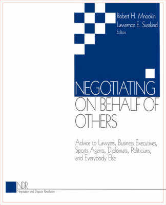 Negotiating on Behalf of Others - 