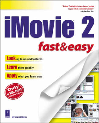 IMovie 2 Fast and Easy - Kevin Harreld