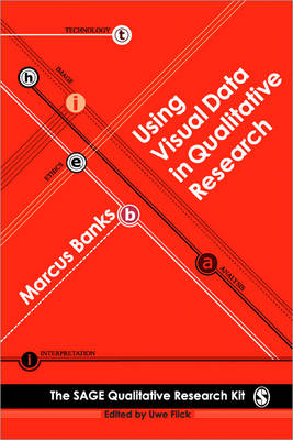 Using Visual Data in Qualitative Research - Marcus Banks