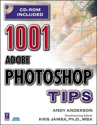 1001 Photoshop Tips - Andy Anderson