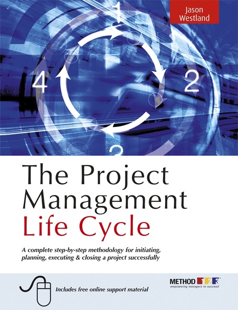 The Project Management Life Cycle - Jason Westland