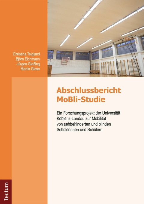 Abschlussbericht MoBli-Studie -  Bjön Eichmann,  Martin Giese,  Jürgen Gießing,  Christina Teichland